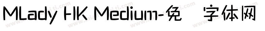 MLady HK Medium字体转换
